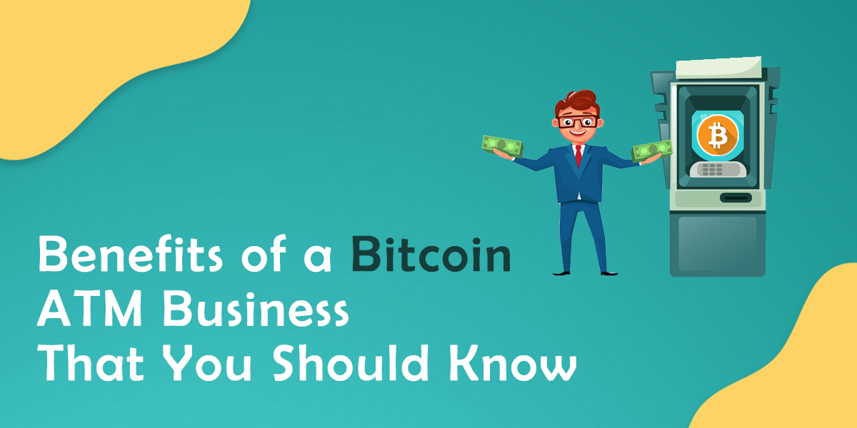 advantages of bitcoin atm